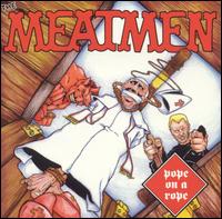 Pope on a Rope von The Meatmen