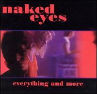 Everything and More von Naked Eyes