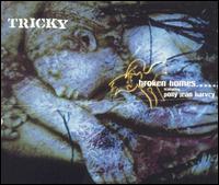 Broken Homes [CD Single] von Tricky