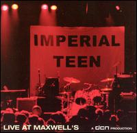Live at Maxwell's von Imperial Teen