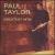 Greatest Hits von Paul Taylor