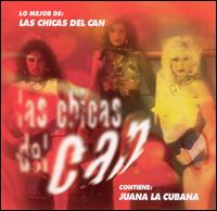 Mejor de Las Chicas von Las Chicas del Can