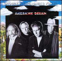 American Dream von Crosby, Stills & Nash
