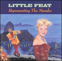 Representing The Mambo von Little Feat