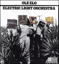 Ole' ELO von Electric Light Orchestra