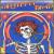 Grateful Dead (Skull & Roses) von Grateful Dead