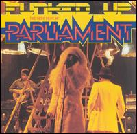 Funked Up: The Very Best of Parliament von Parliament