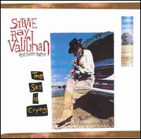Sky Is Crying von Stevie Ray Vaughan