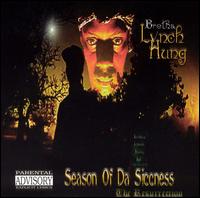 Season of da Siccness von Brotha Lynch Hung