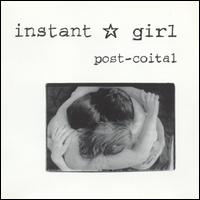Post-Coital von Instant Girl