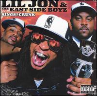 Kings of Crunk (Explicit Version) von Lil Jon