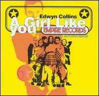 Girl Like You [CD #1] von Edwyn Collins