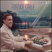 Sunrise Serenade [Living Era] von Frankie Carle
