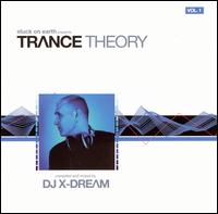 Trance Theory von DJ X-Dream