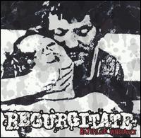 Hatefilled Vengeance von Regurgitate