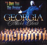 I Owe You Praise von Georgia Mass Choir
