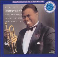 Hot Fives & Sevens, Vol. 3 [Columbia] von Louis Armstrong