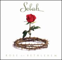 Rose of Bethlehem von Selah