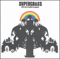 Life on Other Planets von Supergrass