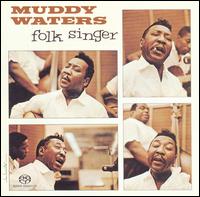 Folk Singer von Muddy Waters