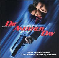 Die Another Day [Music from the Motion Picture] von David Arnold