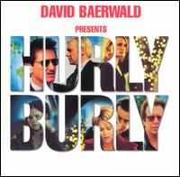 Hurly Burly von David Baerwald