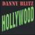 Hollywood von Danny Blitz