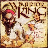 Virtuous Woman von Warrior King