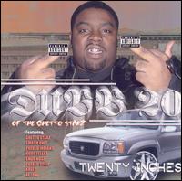 Twenty Inches von Dubb 20