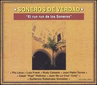 Run Run de los Soneros von Soneros de Verdad