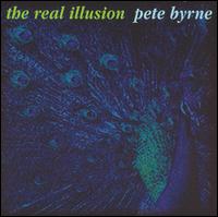 Real Illusion von Pete Byrne