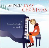 NPR Jazz Christmas With Marian McPartland and Friends II von Marian McPartland