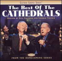 Best of the Cathedrals von The Cathedrals