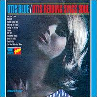 Otis Blue/Otis Redding Sings Soul von Otis Redding