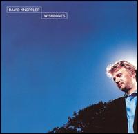 Wishbones von David Knopfler