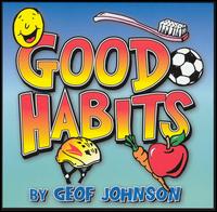 Good Habits von Geof Johnson
