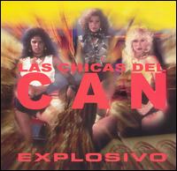 Explosivo [Protel] von Las Chicas del Can