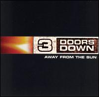 Away from the Sun von 3 Doors Down