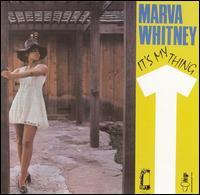 It's My Thing von Marva Whitney
