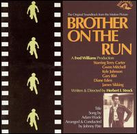 Brother on the Run von Johnny Pate