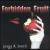 Forbidden Fruit von Gregg Smith