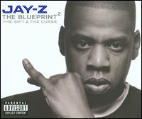 Blueprint²: The Gift & the Curse von Jay-Z