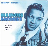 Jumpin' Jacquet [Proper] von Illinois Jacquet