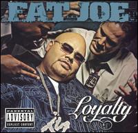 Loyalty von Fat Joe