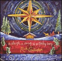 Sleigh, a Song and a Baby Boy von Rick Gallagher