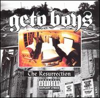 Resurrection von Geto Boys