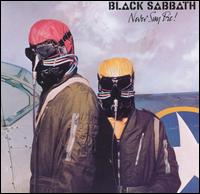 Never Say Die! von Black Sabbath