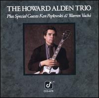 Howard Alden Trio Plus Special Guests Ken Peplowski & Warren Vache von Howard Alden