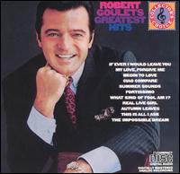 Robert Goulet's Greatest Hits von Robert Goulet