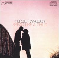 Speak Like a Child von Herbie Hancock